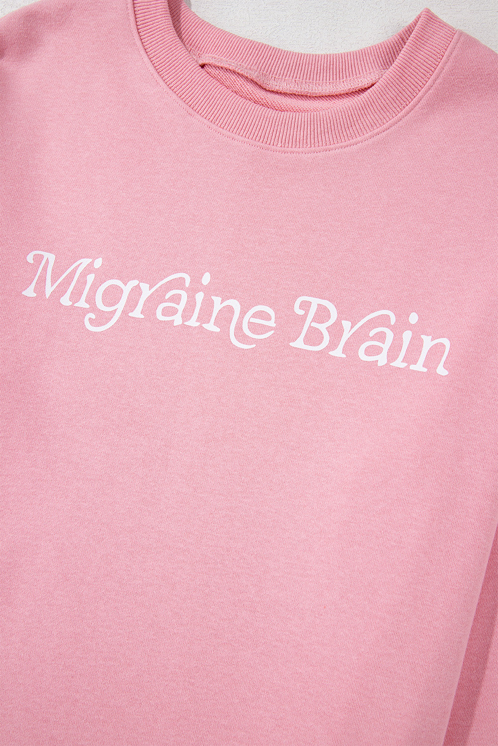 Migraine Brain (Listen To Your Body And Rest) Pink Graphic Sweatshirt