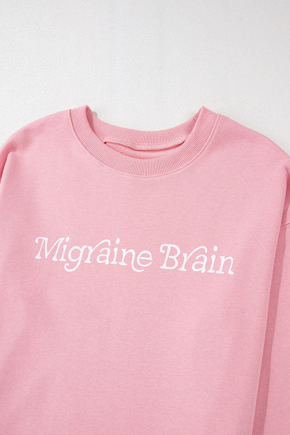 Migraine Brain (Listen To Your Body And Rest) Pink Graphic Sweatshirt